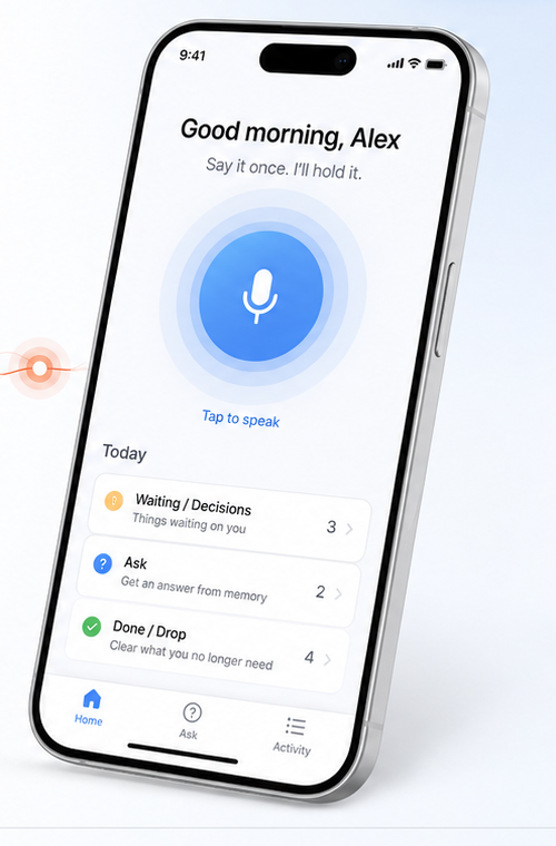 SayOnce open on a phone, showing voice capture and today's memory overview